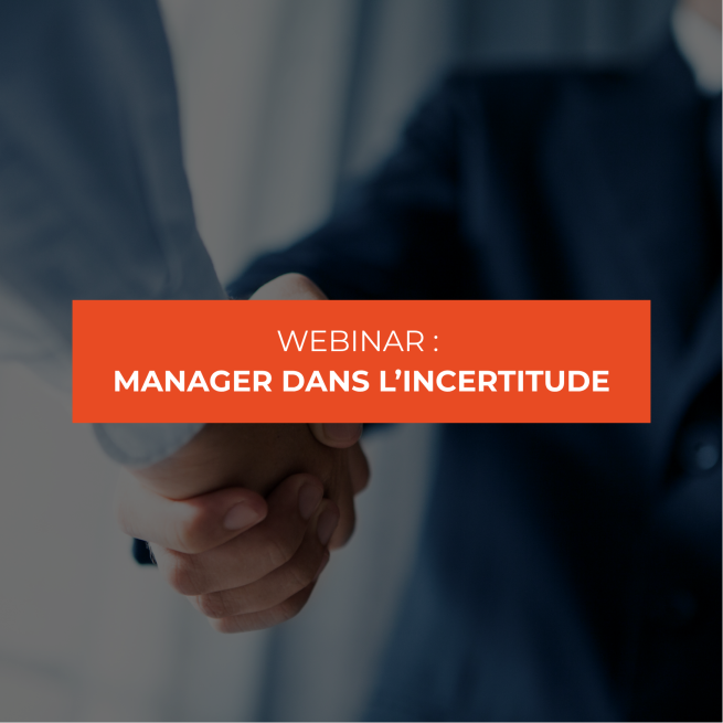 Manager dans l'incertitude - Webinar